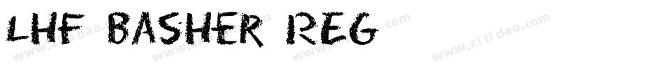 LHF Basher REG字体转换